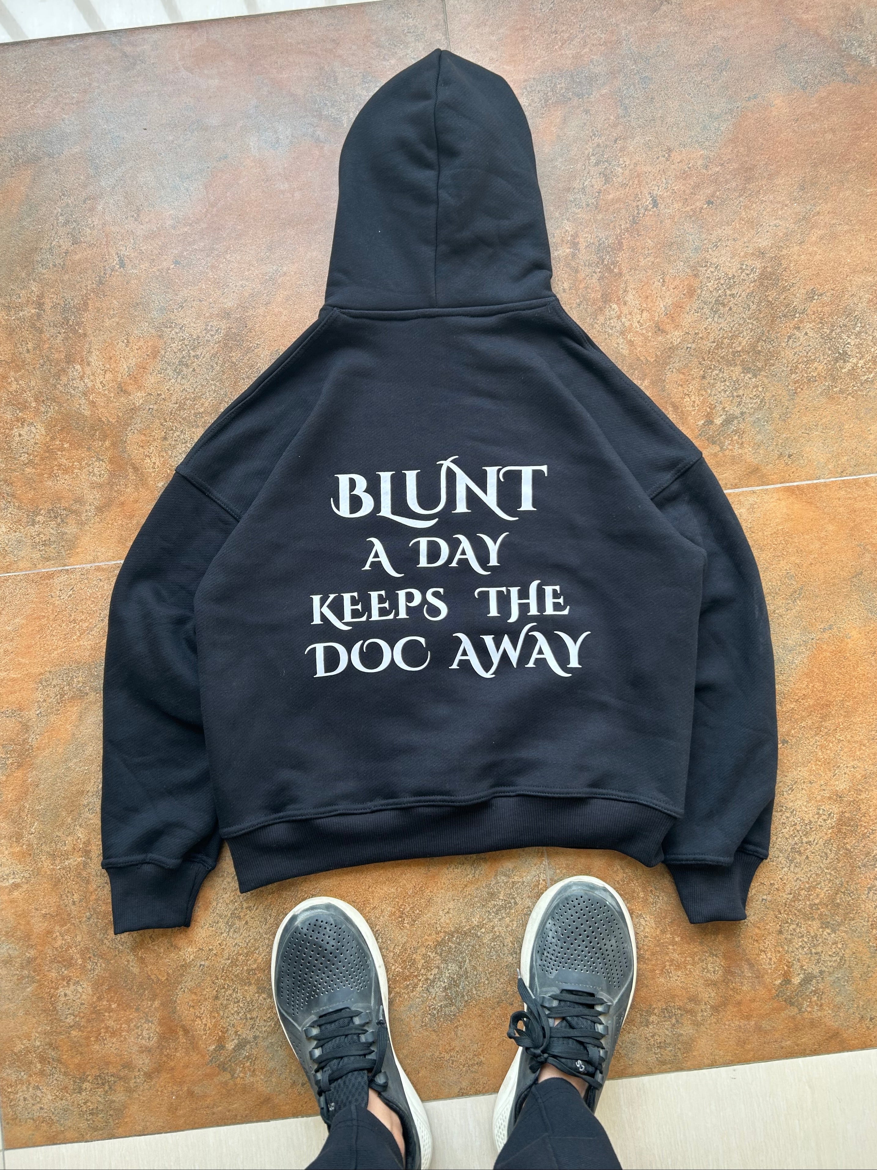 Oversized Black Hoodie "Blunt A Day Keeps The Doc Away"