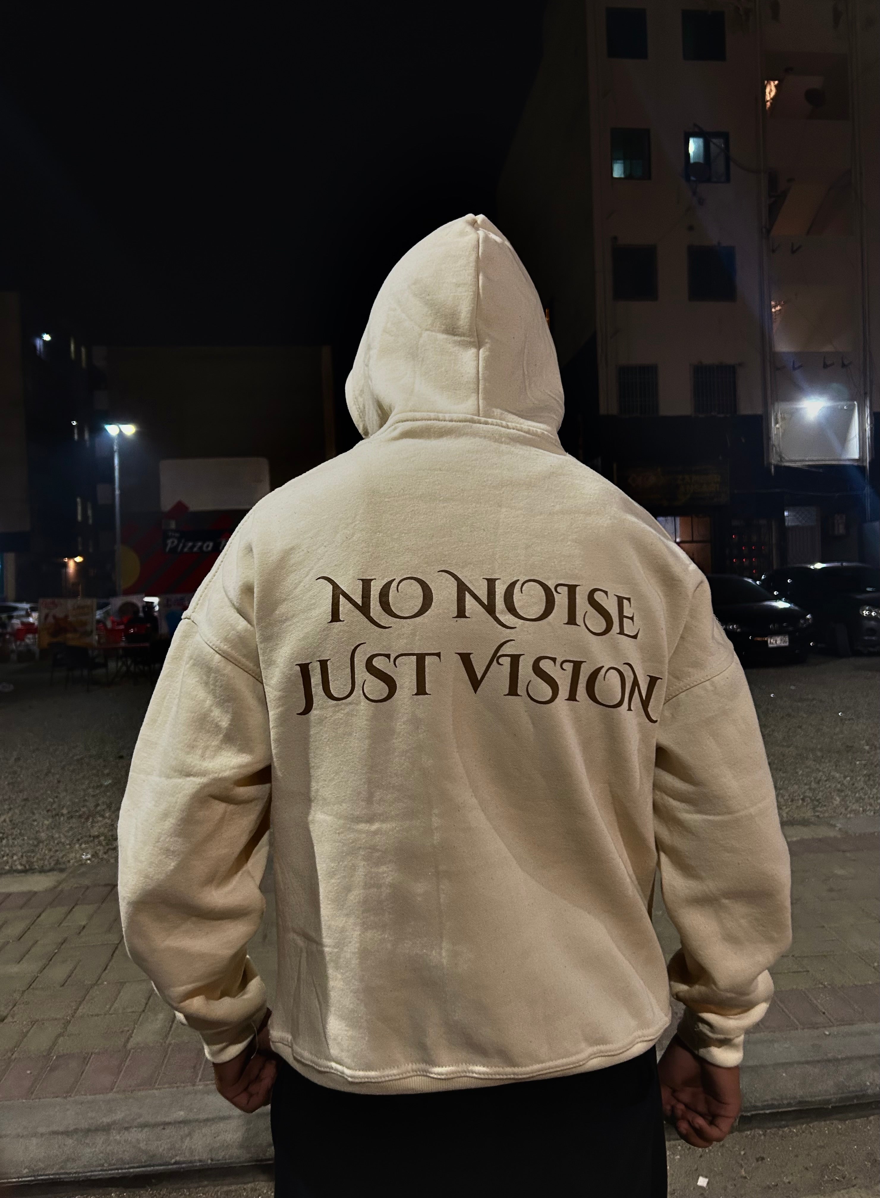 Oversized Cream Hoodie "No Noise Just Vision"